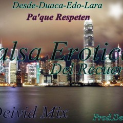 Salsa Erotica 2K19 DJ'Deivid Mix X X