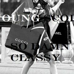 SO Damn Classy