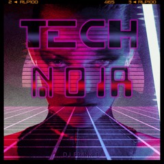 Tech Noir (CyberPunk Mix)