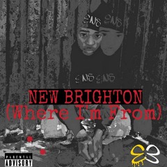 New Brighton (Where I'm From)