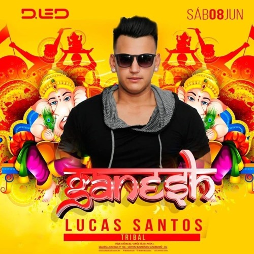 Stream Ganesha mix set by Lucas Santos | Listen online for free on ...