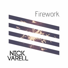 Nick Varell - Firework