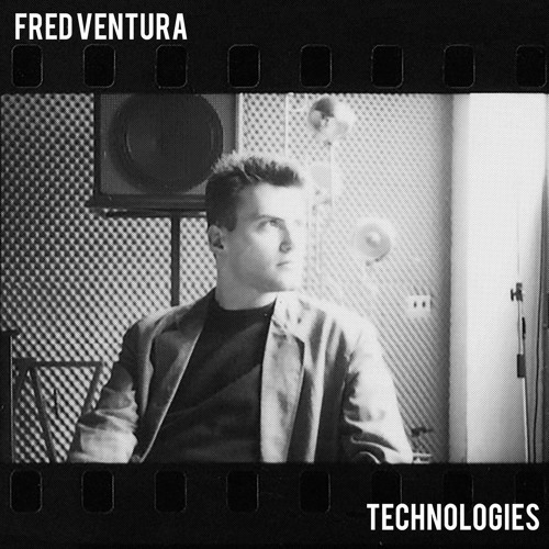 MNQ 108 Fred Ventura - Technologies 12''