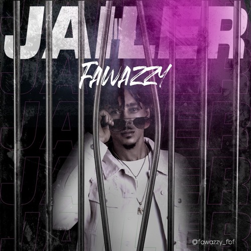 Fawazzy - Jailer