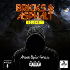 Blow A Bag (Feat)Antonio Bigboi Montana