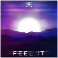 Feel It 🌌
