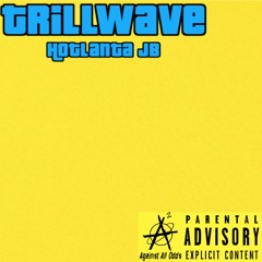 Trillwave