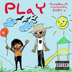 Play (feat. Joey B)