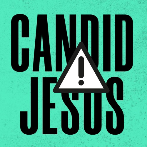 Stream Candid Jesus / Take up your cross and follow me by Reigate