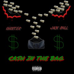 cash in the bag (feat. jack b4ll)