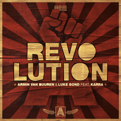 Armin Van Buuren & Luke Bond Ft. KARRA - Revolution (Extended Mix)