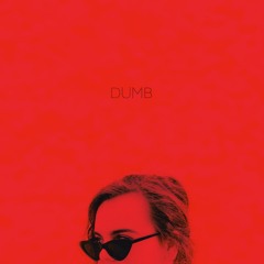 dumb (demo)