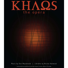 KHAOS  - Opera - ACT 1 SCENE 6 FINAL MIX