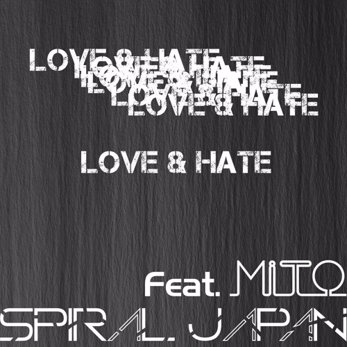 Love & Hate