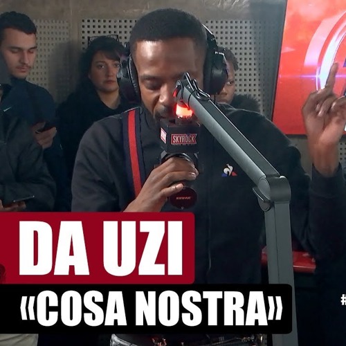 [Exclu] DA Uzi "Cosa nostra" #PlanetRap