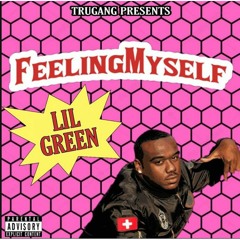 Buddha Tru - Feeling Myself