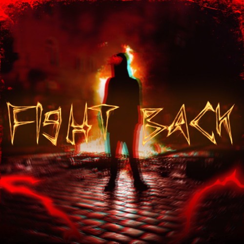 Fight Back (Prod. Angelvs)