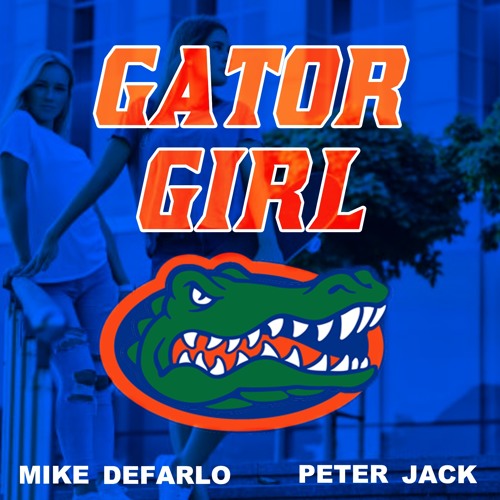 Gator Girl - Mike DeFarlo X Peter Jack