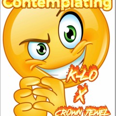 Contemplating feat. Crown Jewel