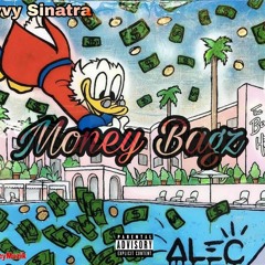 Savvy Sinatra - Money Bags