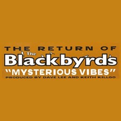 Mo-Aze Remix The Blackbyrds "Mysterious Vibes" / "Alif Vibes"
