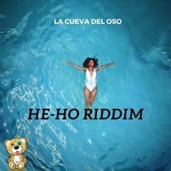 HE - HO Riddim