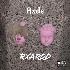 Rxardd - Rxde