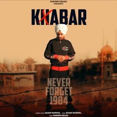 Khabar - Akash Narwal - New Punjabi Song