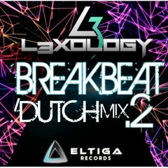 L3Xology Nonstop Breakbeat  / Dutch Mix Vol.2