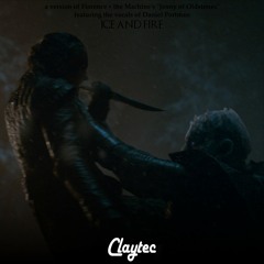 Ice and Fire
