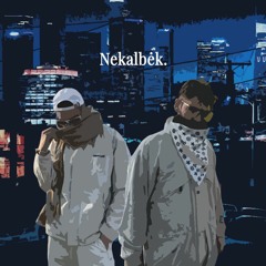 QV | Whywhenchy x youngFra - Nekalbek (prod. by fury)