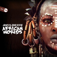Jamie B & Nova Scotia - African worlds