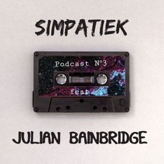 Simpatiek Podcast #3 - Julian Bainbridge