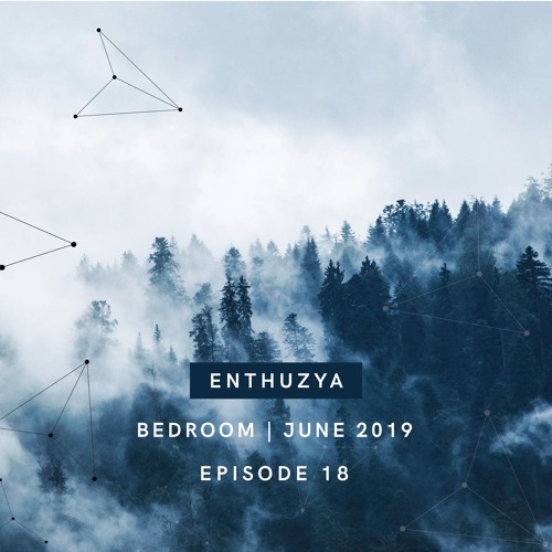 Bedroom DJ Set 018 - June 2019