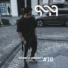 Sound Of Serenity By Melih Aydogan #16 Radio Marbella