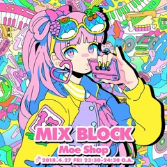 Moe Shop Mix Block | Haru JP ReUp