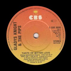 Gladys Knight & The Pips - Taste Of Bitter Love ( Poluxe Edit)