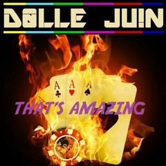 Dolle Juin - That's Amazing [FREE TRACK]