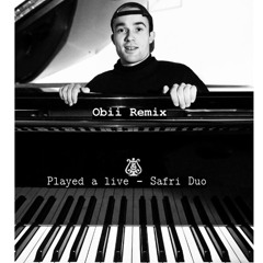 Played a live - Safri Duo ( The Bongo Song )- Obii
