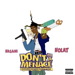 Don't Be A Menace feat. Hasani