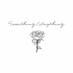 Something/Anything
