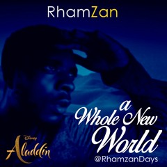 Rhamzan - A Whole New World (Aladdin) Muslim Version