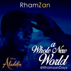 Rhamzan - A Whole New World (Aladdin) Muslim Version