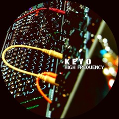 KEYO - High Frequency - (live 2019 Extract)