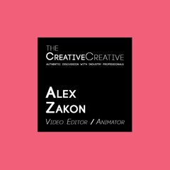 008: Video Editor & Animator Alex Zakon