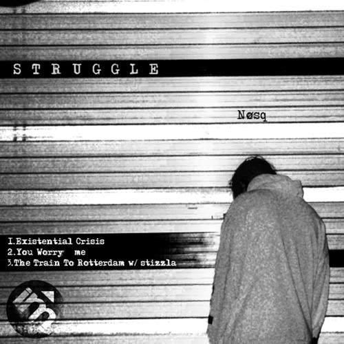 Nosq - Struggle 2019 (EP)