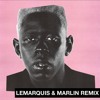 Tyler The Creator Earfquake Lemarquis And Marlin Remix Mp3