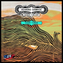 [EMF07] Thom Yorke - Hearing Damage (Remix By Patrick Olmo) FREE DOWNLOAD