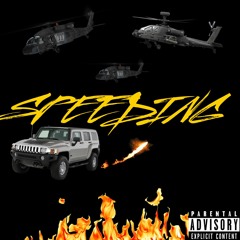 Speeding (Prod. By AceBankz)