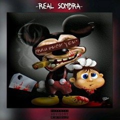 Real Sombra - Pai! Fuck You.mp3